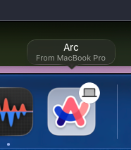 Arc dock icon badged with a laptop, labelled Arc from MacBook Pro